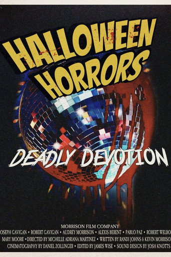 Halloween Horrors: Deadly Devotion