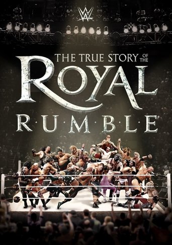 The True Story of the Royal Rumble