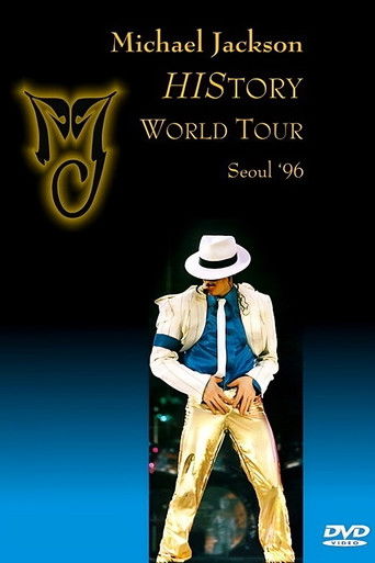 Michael Jackson: HIStory World Tour - Live in Seoul