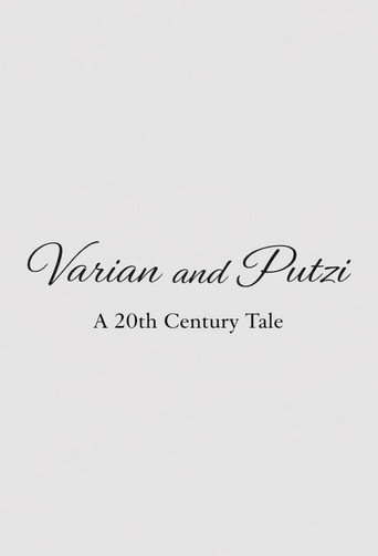 Varian & Putzi: A 20th Century Tale