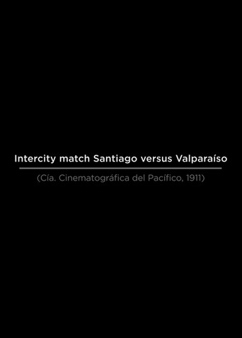 Intercity Match Santiago versus Valparaíso