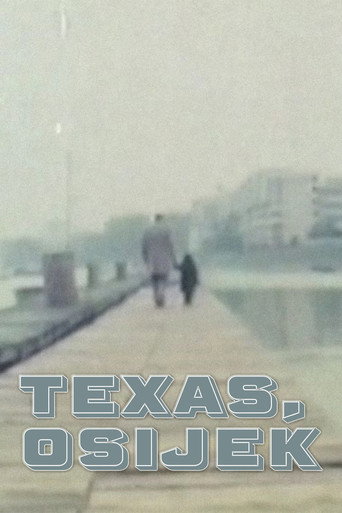 Texas, Osijek