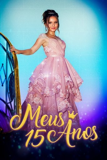 Meus 15 Anos: Filme