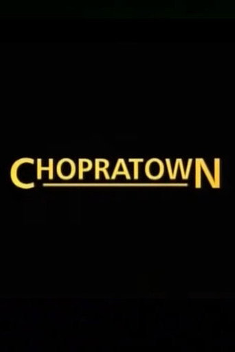 Chopratown