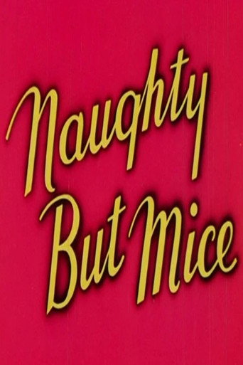 Naughty But Mice