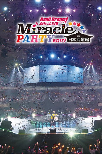 BanG Dream! 4thโLIVE Miracle PARTY 2017!