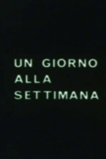 Un giorno alla settimana