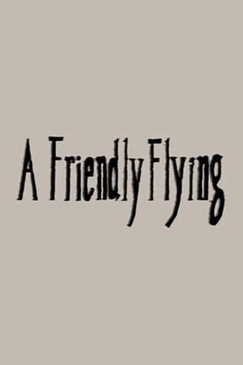 A Friendly Flying