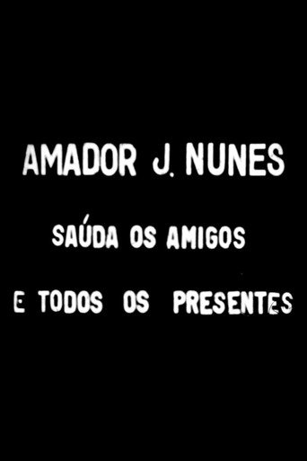 Amador J. Nunes Saúda Todos os Amigos e Presentes