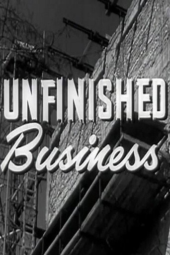 Unfinished Business