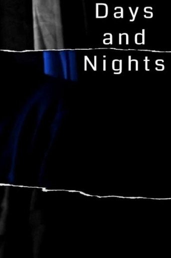 Days and Nights