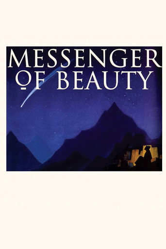 Nicholas Roerich: Messenger of Beauty