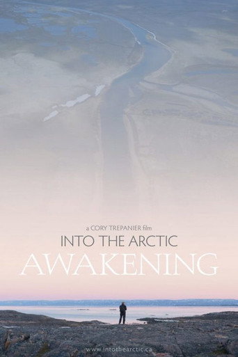 Into the Artic: Awakening