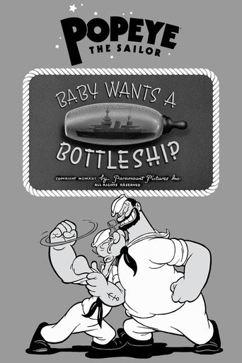 Baby Wants a Bottleship