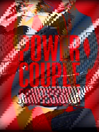 Power Couple Confessions