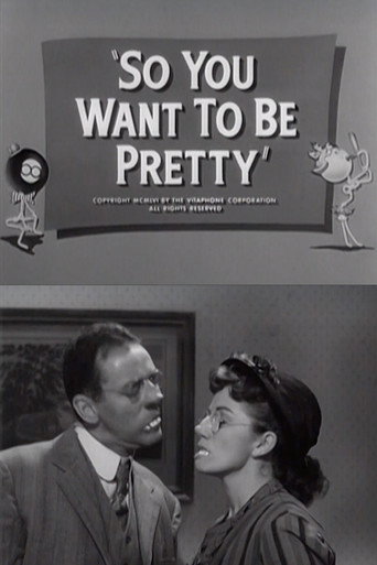 So You Want to Be Pretty