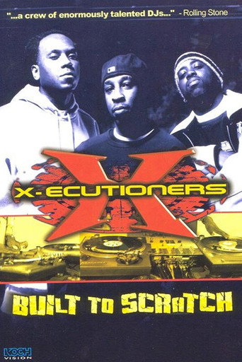 The X-Ecutioners: Built to Scratch