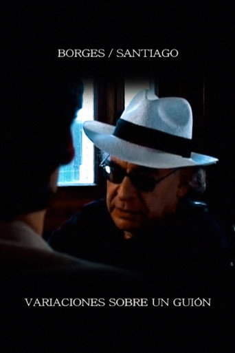 Borges/Santiago: variaciones sobre un guion