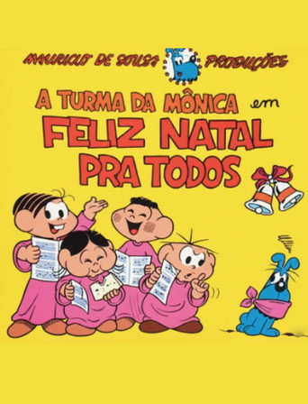 Turma da Mônica: Feliz Natal pra Todos