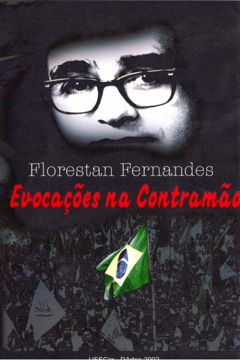 Florestan Fernandes: Evocações na Contramão