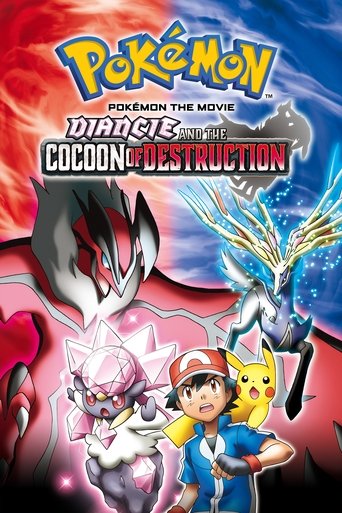 PokΓ©mon the Movie: Diancie and the Cocoon of Destruction