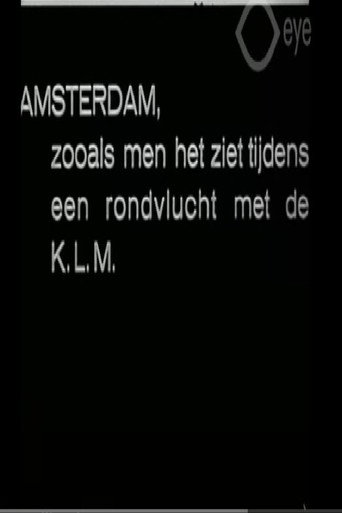 Amsterdam, zooals men het ziet tijdens een rondvlucht met de K.L.M.
