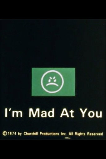 I'm Mad at You