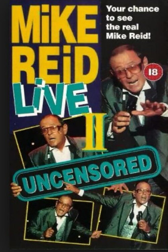 Mike Reid: Live - Uncensored II