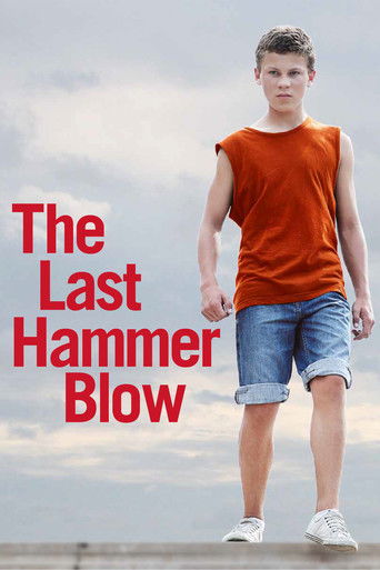 The Last Hammer Blow
