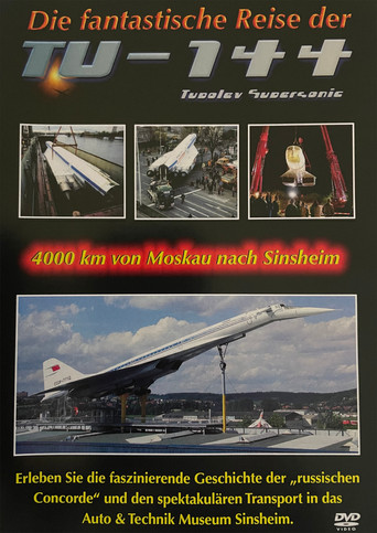 Die Fantastische Reise Der TU-144