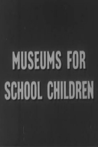 Museums For School Children