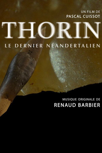 Thorin, le dernier NΓ©andertalien