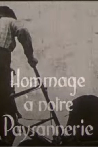 Hommage à notre paysannerie