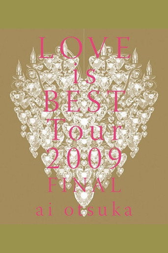 ai otsuka LOVE is BEST Tour 2009 FINAL