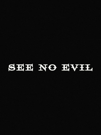 See No Evil