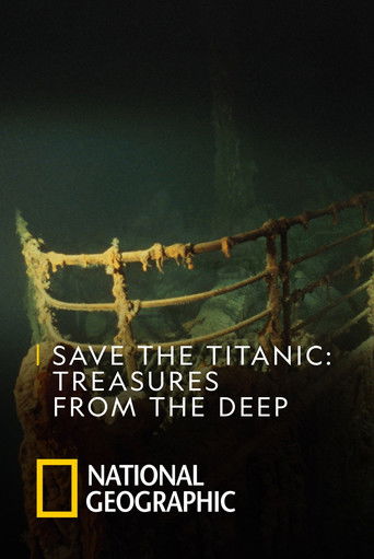 Save the Titanic: Treasures From the Deep