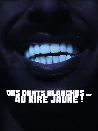 Des dents blanches... au rire jaune !