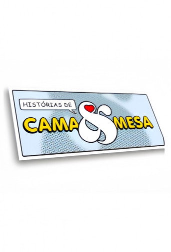 Histórias de Cama & Mesa