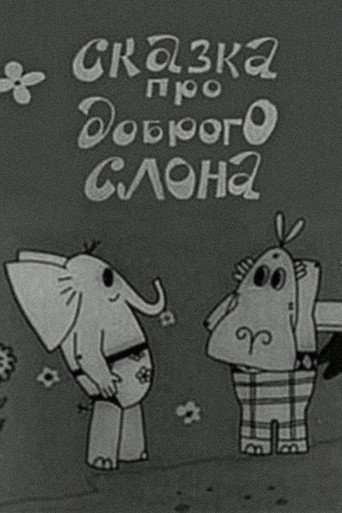 A Tale of a Kind Elephant