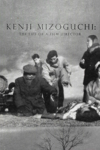 Kenji Mizoguchi: The Life of a Film Director