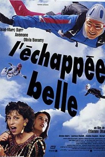 L'ΓchappΓ©e belle