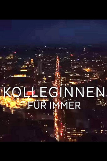 Kolleginnen - FΓΌr immer