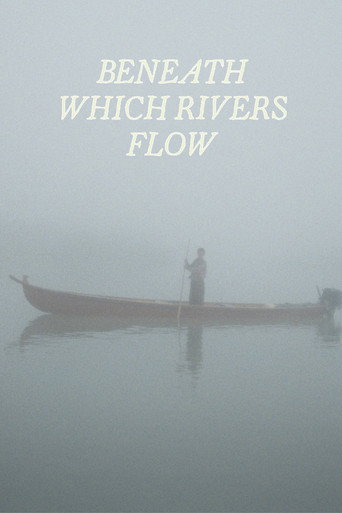 Beneath Which Rivers Flow