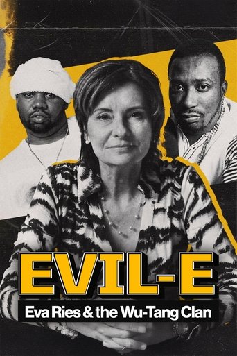 Evil-E β Eva Ries and the Wu-Tang Clan