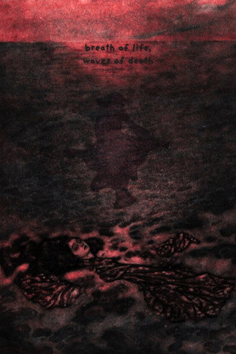 breath of life, waves of death