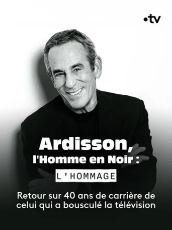 Ardisson, l'Homme en Noir : l'hommage