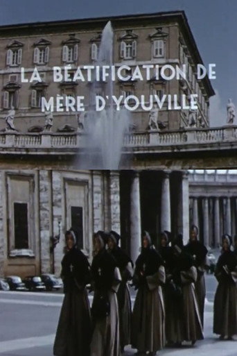 The beatification of Mother d'Youville