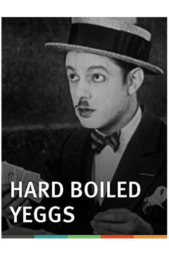 Hard Boiled Yeggs