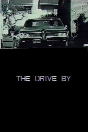 The Drive By