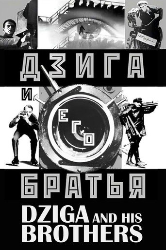 Dziga and His Brothers